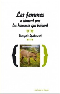les femmes n'aiment pas les hommes qui boivent