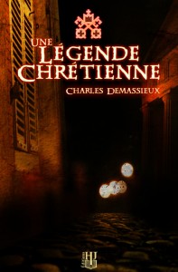 C.Demassieux-Une-légende-chrétienne-197x300