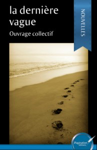 la dernière vague