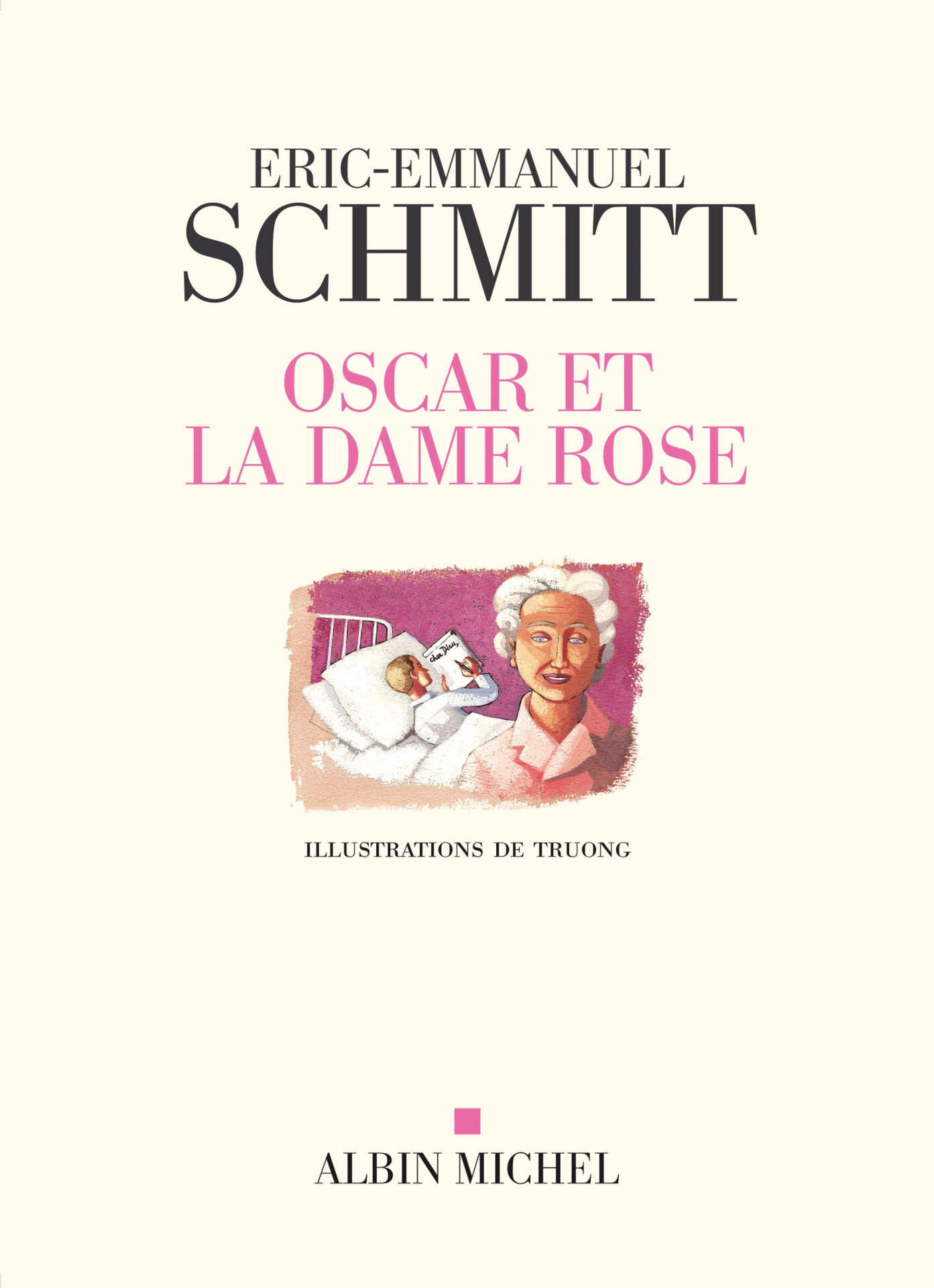 Oscar Et La Dame Rose Schmitt Une couleur dans le titre #5 – VendrediLecture