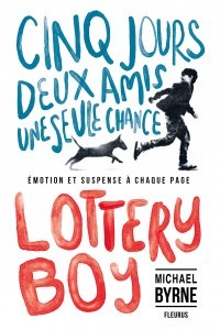 lottery-boy-cinq-jours-deux-amis-seule-chance-15135-300-300