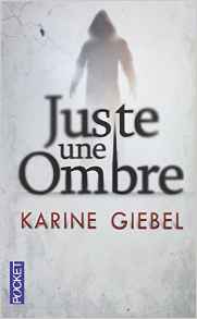 juste une ombre