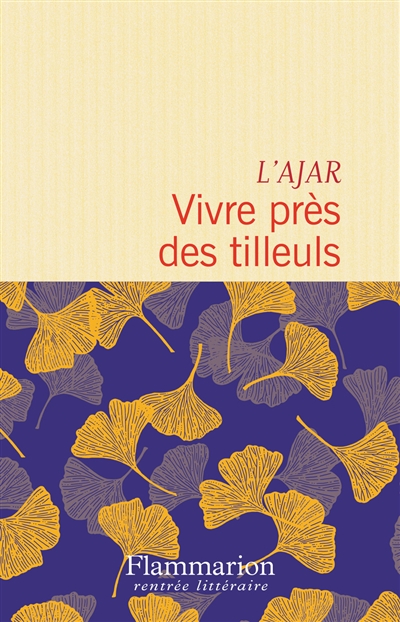 Vivre près des tilleuls de L’Ajar