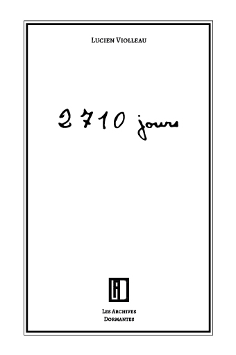 couverture du livre 2710 jours de Lucien Violleau