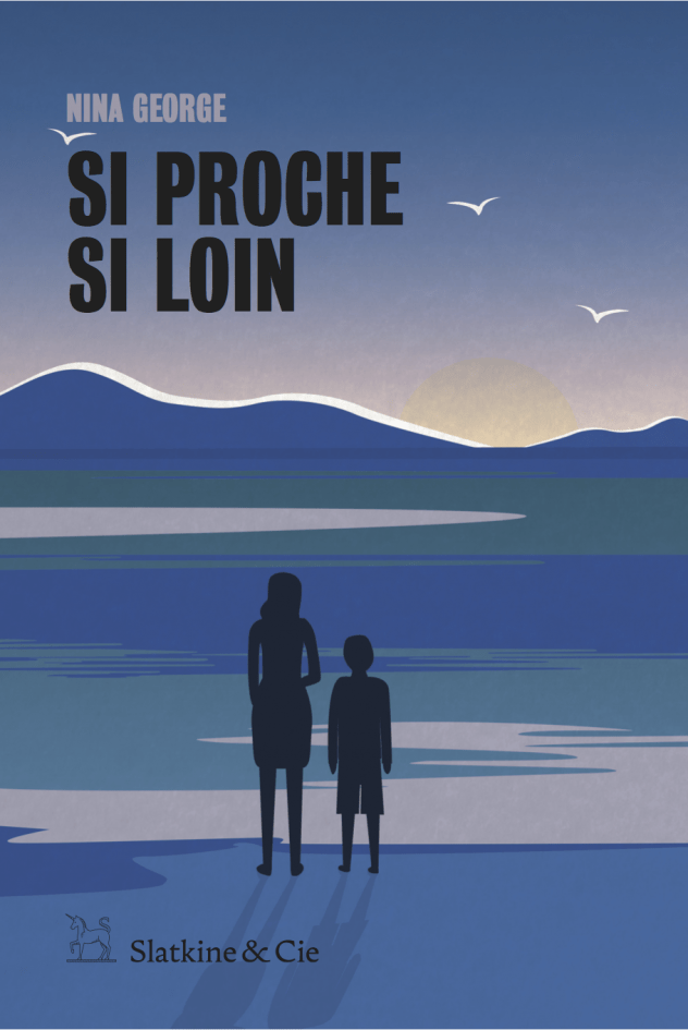 Couverture de Si proche si loin de Nina George