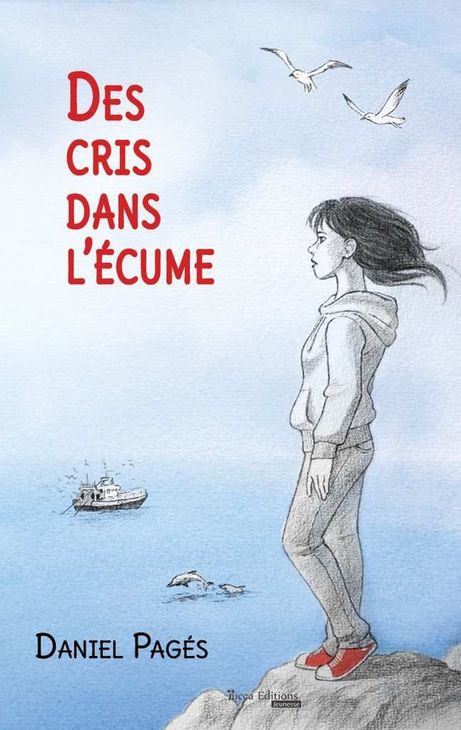 Des cris dans l'écume de Nicolas Pagès