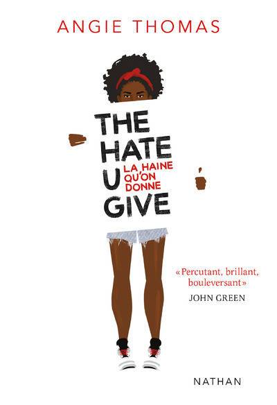 The Hate U Give d'Angie Thomas